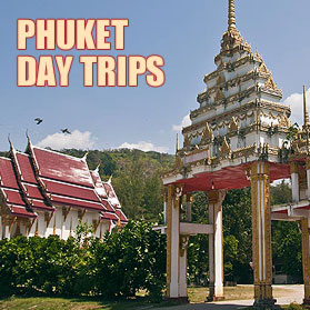 Phuket Day Trips – Braun Car Hire