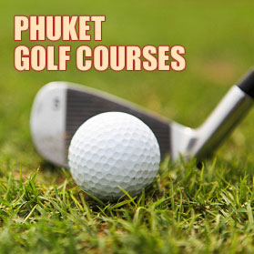 Phuket Golf Courses – Braun Car Hire