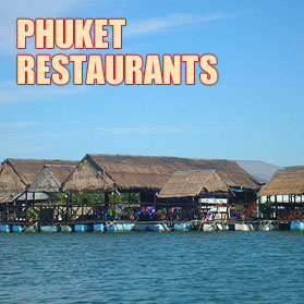 Phuket Restaurants – Where to eat out in Phuket